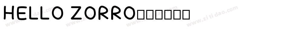 HELLO ZORRO字体转换